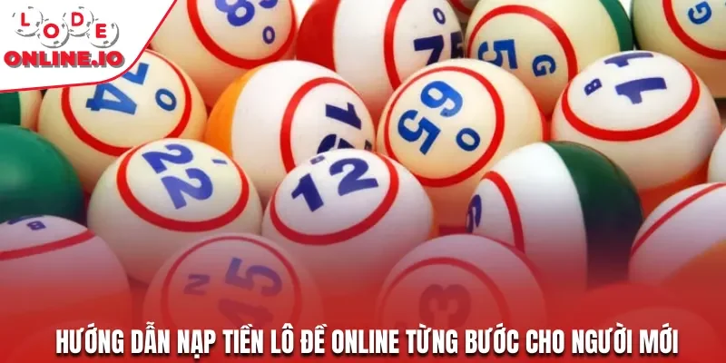 Hướng dẫn nạp tiền lô đề online