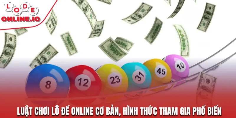luật chơi lô đề online